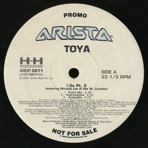 

12inch Record TOYA - I Do!! Pt. 2 ARDP5011 Arista 2001 US Rap & Hip-Hop/R&B Used