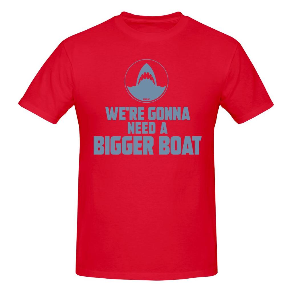 Funny Jaws Movie Were Gonna Need A Bigger Boat Unisexs Printed Tshirt Unisex T Shirtt Shirts