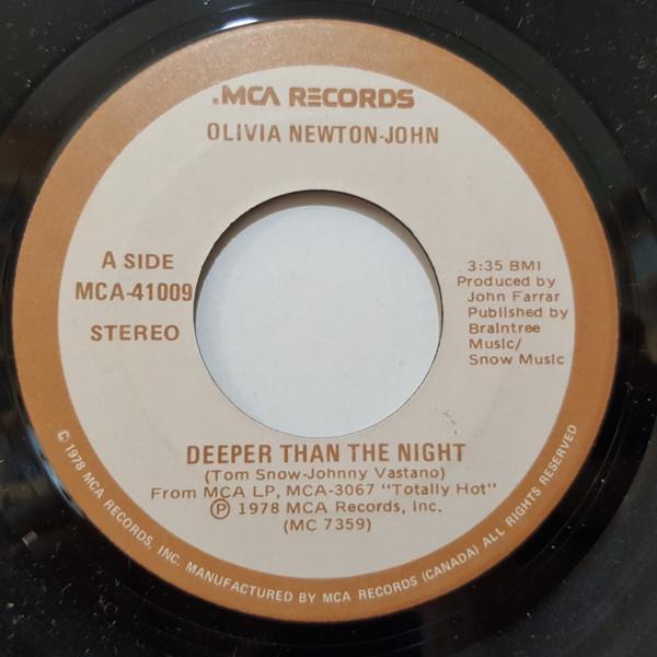 

7inch Record OLIVIA NEWTONJOHN Deeper Than The Night MCA41009 MCA Records 1979 Canada Pop Used