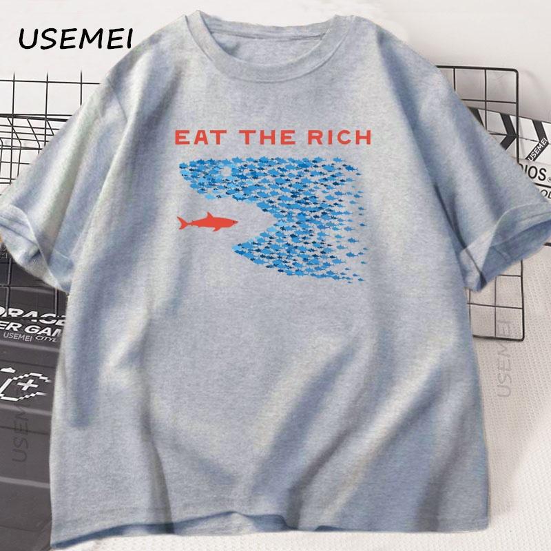 Ät de rika T-shirt Män Kvinnor Rolig Bomull Kortärmad T-shirt Streetwear Tryckt T-shirt Casual Roliga Toppar Herrkläder