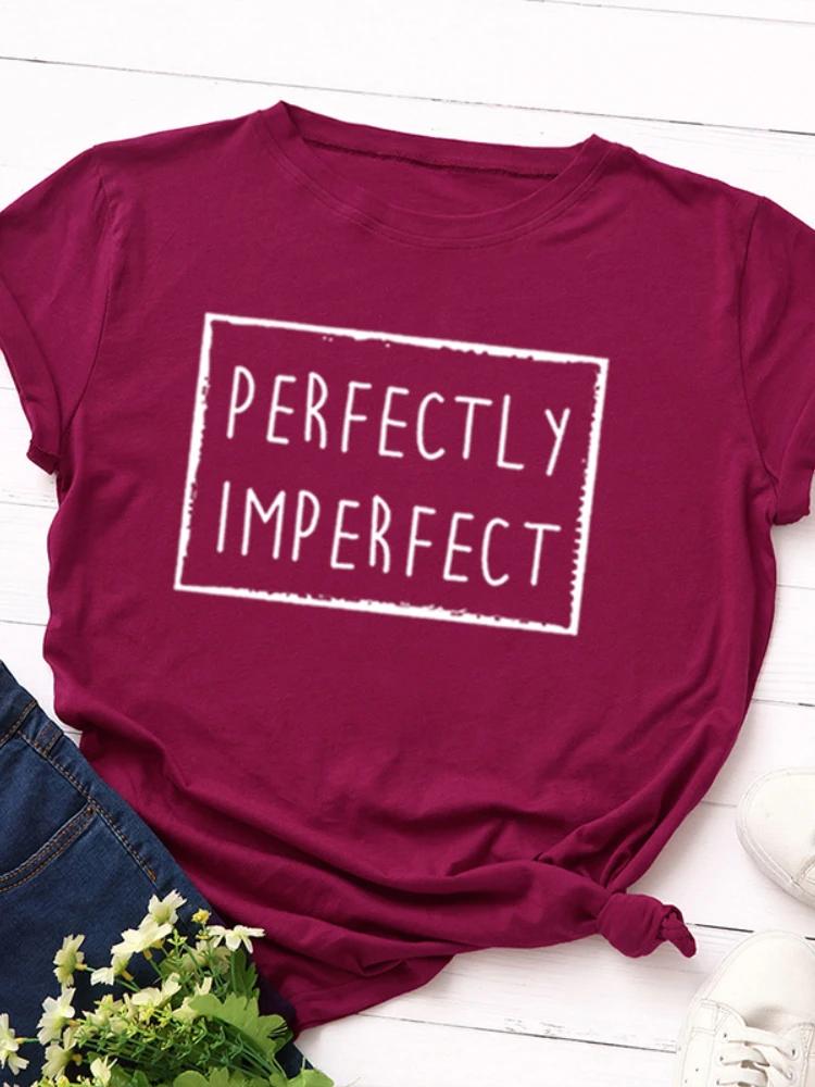 Perfektně Nedokonalý Potisk Dámské Tričko Krátký Rukáv Kulatý Výstřih Volné Dámské Tričko Dámské Tričko Topy Oblečení Camisetas Mujer
