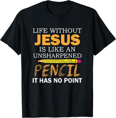 Life Without Jesus Funny Christian Religious Faith T-Shirt