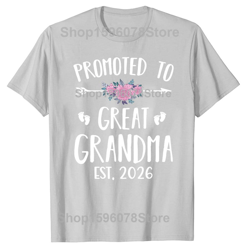 Funny Promoted To Great Grandma Est 2026 Grandmother 100% Cotton T-shirts Fashion Casual Loose Oversized Streetwear T Shirt