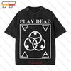 Play Dead Logo Post Punk Goth Band Vintage Oversized T-Shirt LOZS
