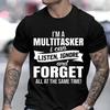 2026 New Funny IM A MULTITASKER Print Tshirt Men and Women Humor Vintage Novelty Tshirts Mens Tee