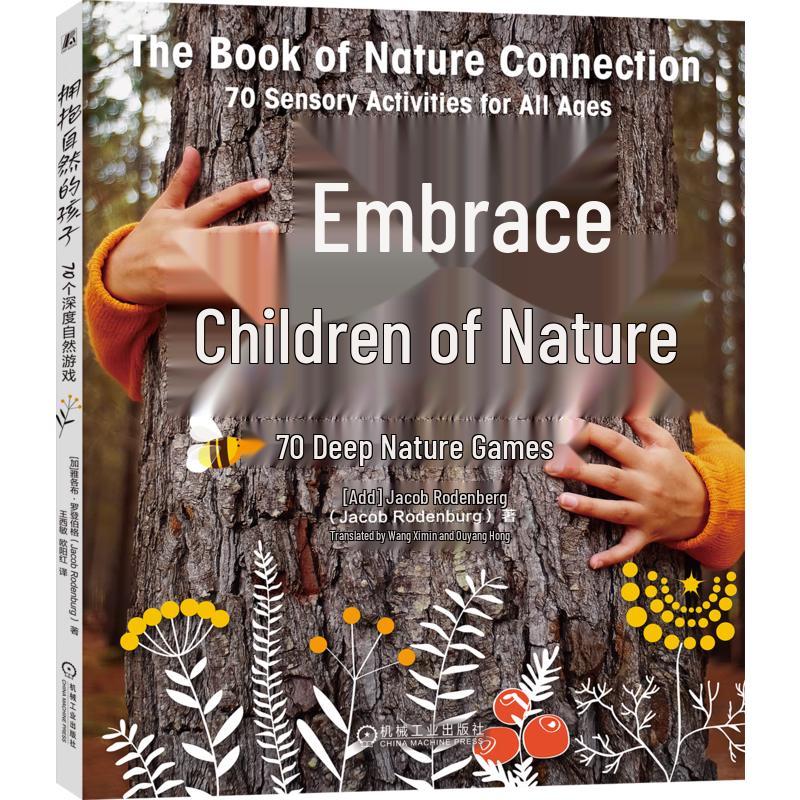 Children Embracing Nature: 70 Deep Nature Games