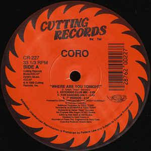 

12inch Record CORO Where Are You Tonight CR227 Cutting Records 1989 US Dance Electronica Used