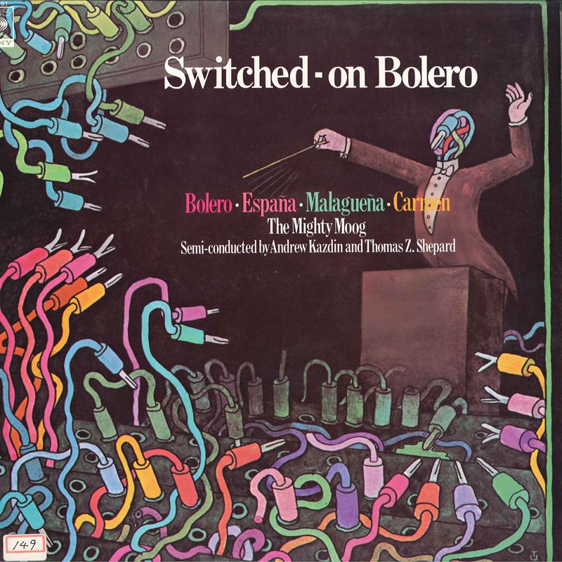

LP Record ANDREW KAZDIN, THOMAS Z.SHEPARD - Switched-on BOLERO 23AC551 CBS SONY 1978 Japan Obi Classical