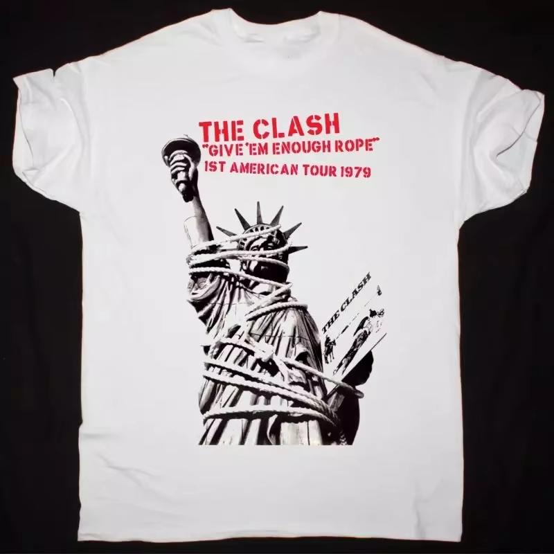 

THE CLASH GIVE EM ENOUGH ROPE TOUR 1979 T-Shirt Cotton White Men Women Summer Men s T-Shirt Casual Crew Neck Cotton Tee 4XL