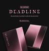 [POB] BLACKPINK [DEADLINE] 3rd Mini Album (BLACK / PINK Ver.) Official Sealed