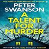 A Talent for Murder by Peter Swanson Hardback Book 9780571373611