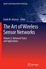 Cartea The Art of Wireless Sensor Networks : Volume 2: Advanced Topics and Applications