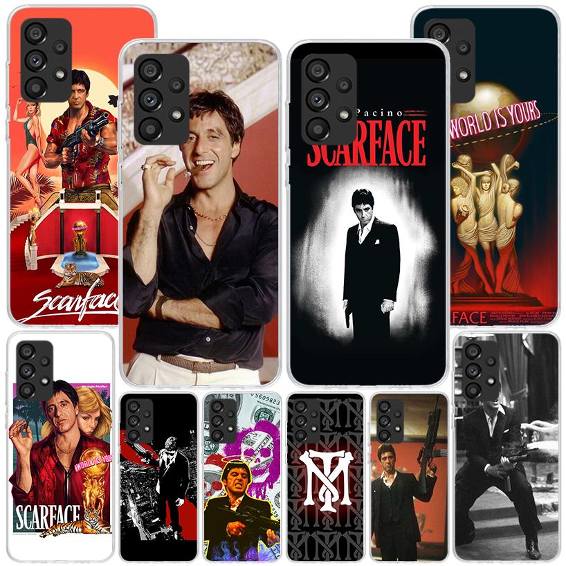Scarface 1983 Film Al Pacino Movie Phone Case For Samsung Galaxy A17 A16 A15 A14 A13 A57 A56 A55 A54 A53 A37 A36 A35 A34 A33 A26