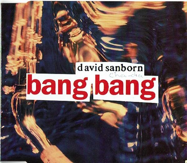 CD DAVID SANBORN - Bang Bang EKR158CD,755966 Elektra 1992 Germany Jazz Used