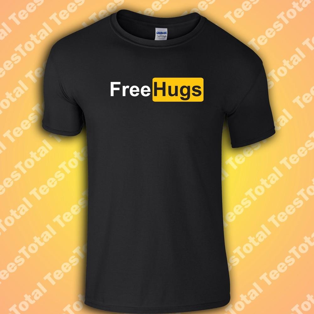 

Free Hugs T-Shirt | Funny | Adult Humour | Spoof | Novelty | Dad Jokes 4XL