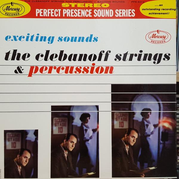 

LP Record CLEBANOFF STRINGS Exciting Sounds PPS6012 Mercury Canada Jazz Used