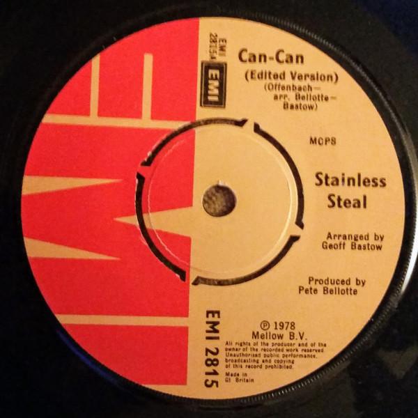 

7inch Record STAINLESS STEAL CanCan Edited Version EMI2815 EMI 1978 UK Dance Electronica Used