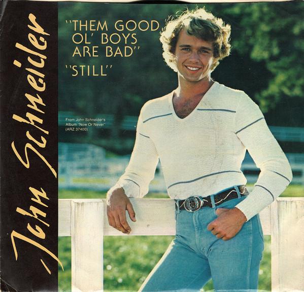 

7-дюймовая пластинка JOHN SCHNEIDER - Them Good Ol Boys Are Bad / Still ZS502489 SCOTTI BROS. 1981 США Поп Б/У