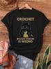 Crochet Because Murder Is Wrong Crochet Black Cat Yarn Print T-shirt Short Sleeve Crew Neck Casual TopS Women's Clothing Outfit