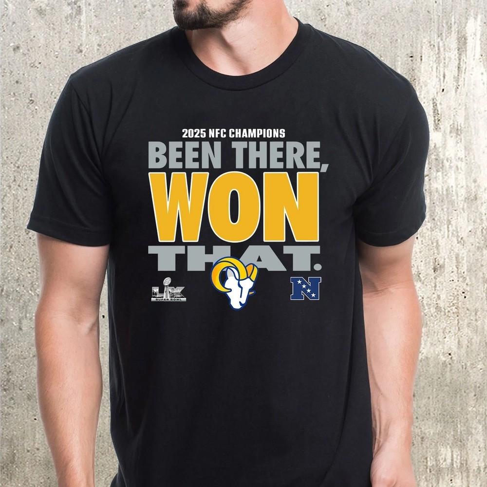 LA Ram 2025 NFC Conference Champions Been There Won That Black Shirt Unisex T-Shirt L