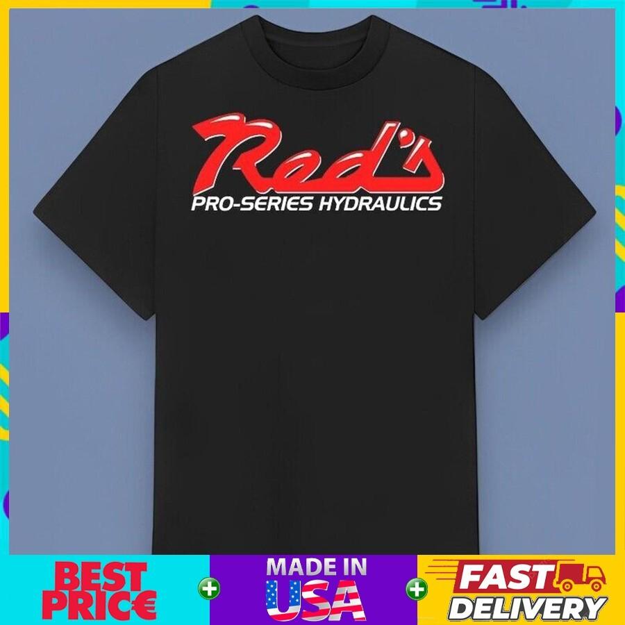 RED’S HYDRAULICS The Lowrider People T-Shirt Gift for Friends All Size S-5XL XXL