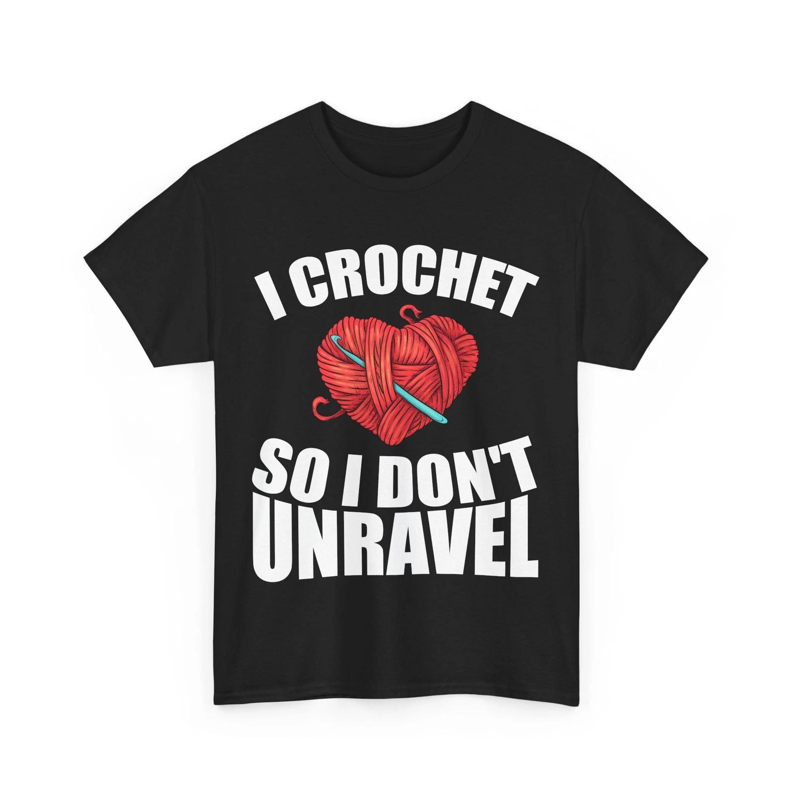 Knitting Crochet Shirt, I Crochet Sewing Knitting Crochet Lovers Women Mom Tee M