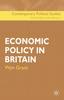 The Economic Policy In Britain Book