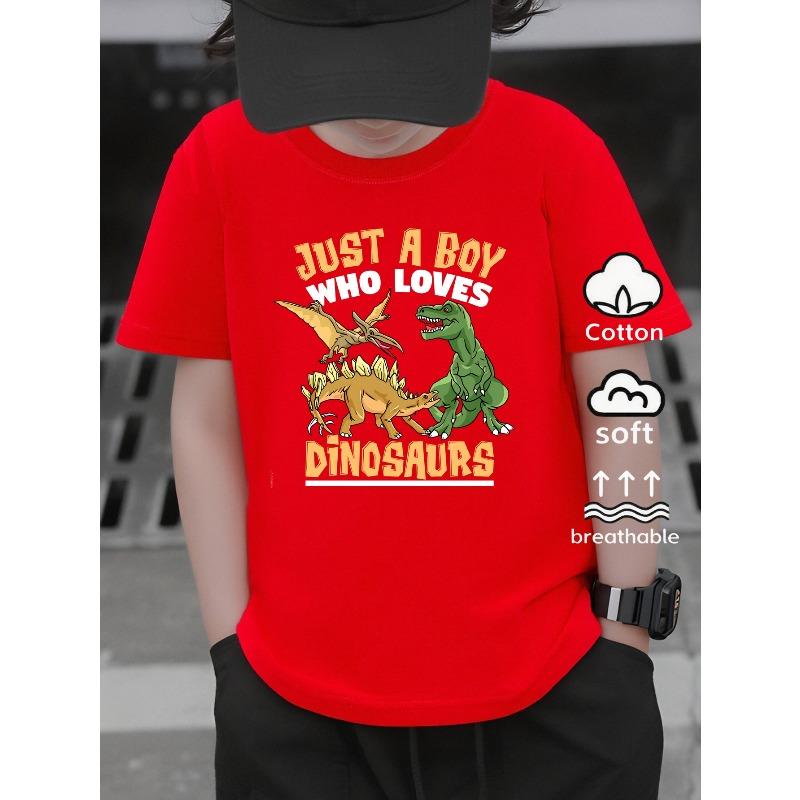 European sizes Boys' T-Shirt Dinosaurs Boy Loves Just A Who , Ideal for Outdoor Activities, Soft Knitted Top, Comfortable And Breathable