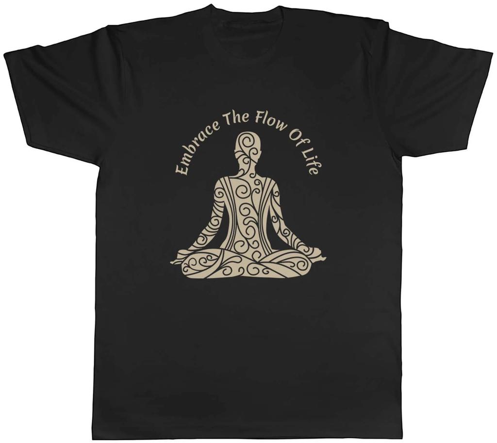 Embrace the Flow of Life Mens T-Shirt Yoga Meditation Spiritual Tee Gift
