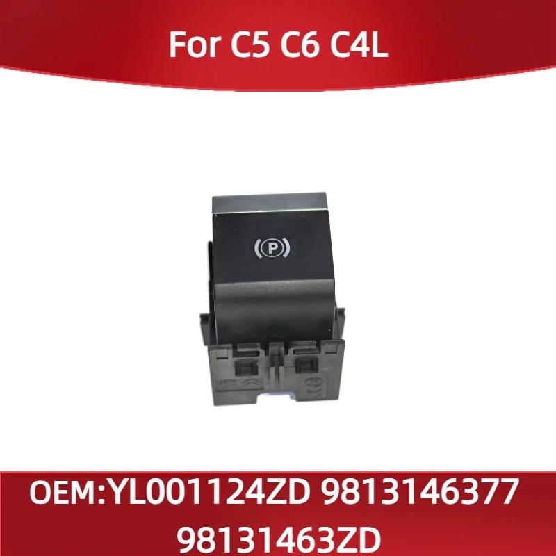 YL001124ZD Fit for Peugeot for Citroen C5 C6 C4L New Electronic Hand Brake Switch 9813146377 98131463ZD