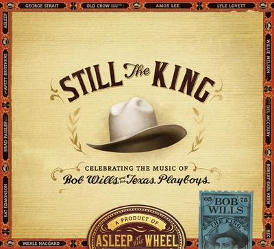 CD ASLEEP AT THE WHEEL - Still the King: Celebrating the Mus BRD1314 Bismeaux Record 2015 US Country Used