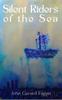 Silent Riders of the Sea by John Gerard Fagan Paperback Book 9781068678295