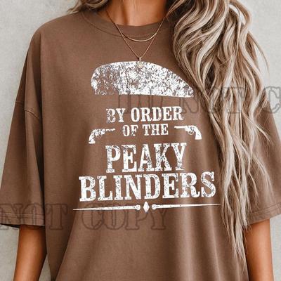 By Order of the Peaky Blinders Shirt, Vintage Graphic Tee, Oversized Retro T-Shirt, Peaky Blinders Fan Gift, Neutral Aesthetic Unisex Tee
