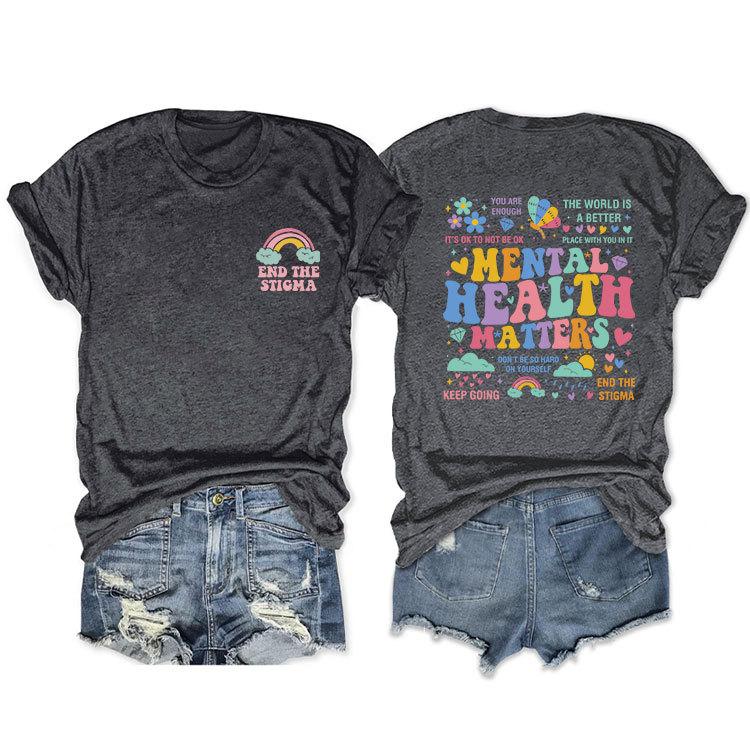 Summer Loose Crewneck Tshirt Unisextal Health Matters End the Stigma Printed Fashion Casual Shortsleeved Top with Womens Pullov