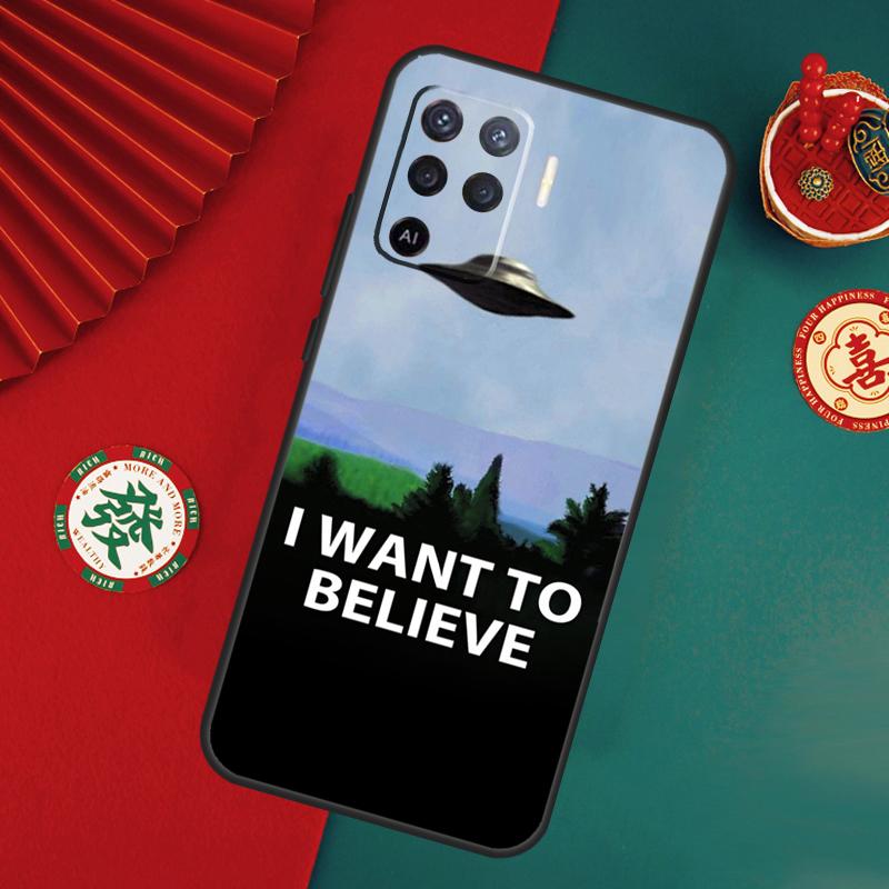 The X Files I Want To Believe Case For Oppo A6 A5 Pro A15 A18 A38 A58 A78 A98 A54 A74 A94 A17 A57 A80 A60 A40 A16 A76 A96