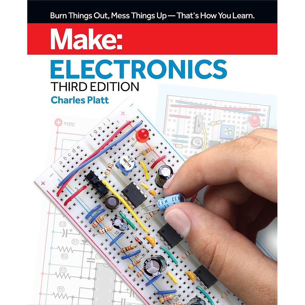Make: Electronics: Learning by Discovery: A Hands-On Primer for the New Electronics Enthusiast