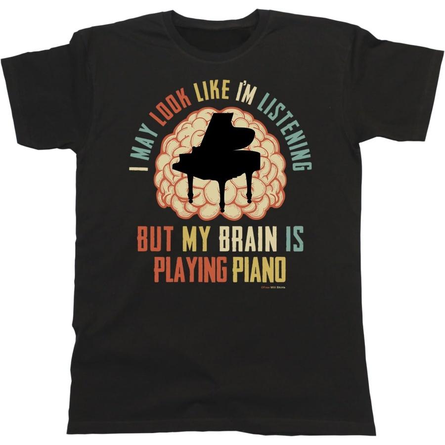 Free Will Shirts I May Look Like Im Listening BUT My Brain Is Playing Piano - Mens or Womens Organic Cotton Pianoist T-Shirt