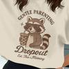 Gentle Parenting Dropout PNG, Raccoon Clipart, Funny Parenting Png, Digital Download,Sublimation Png, Sarcastic Mom Png