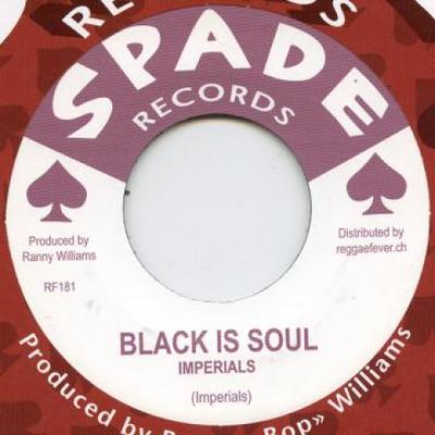 7-Zoll Schallplatte IMPERIALS / AL SENIOR, RANNY WILLIA - Black Is Soul / Hold My Hand RF181 Spade/Reggae Fe 1969 Europa Reggae, Ska & Dub