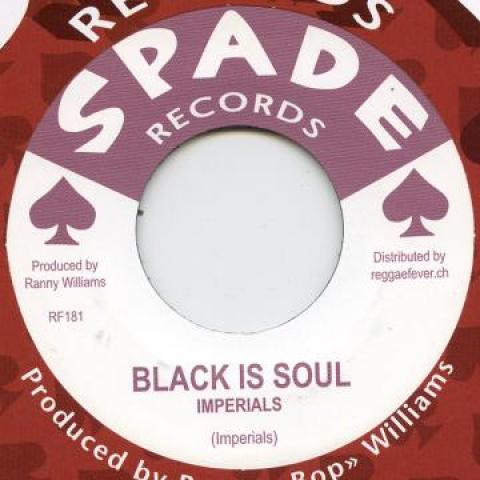 7inch Record IMPERIALS / AL SENIOR, RANNY WILLIA - Black Is Soul / Hold My Hand RF181 Spade/Reggae Fe 1969 Europe Reggae, Ska & Dub