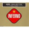 CD AZURE - Mama Used To Say 151135 Inferno 1998 UK Dance & Electronica Used