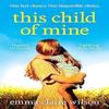 This Child of Mine by EmmaClaire Wilson Paperback Book 9780008608088