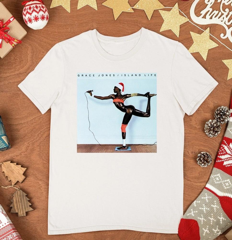 Santa Grace Jones Island Life T Shirt Gift Christmas All Size S to 2XL Unisex T-Shirt XXXXL