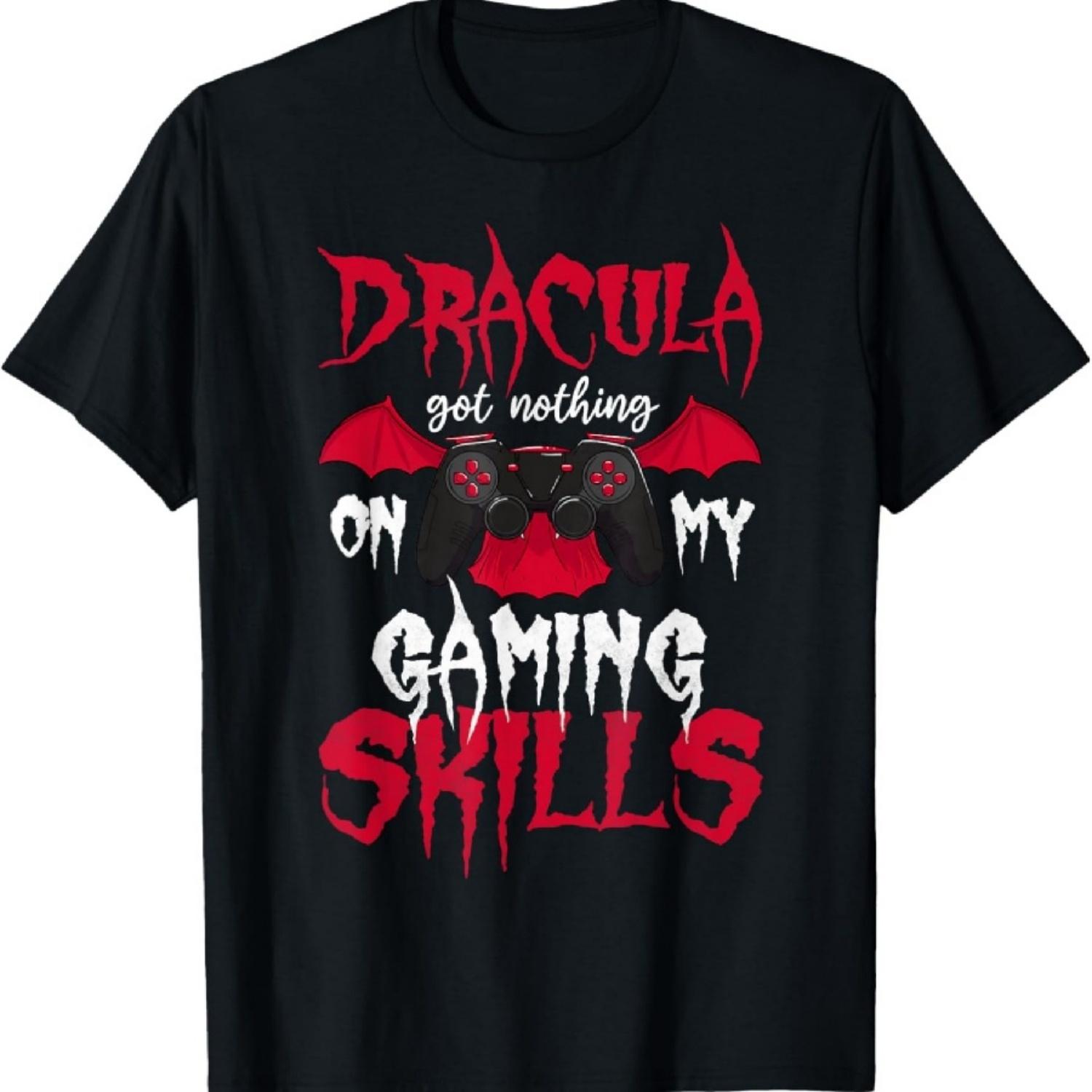 Dracula Got Nothing On Gaming Skills, Halloween Gamer T-Shirt XXXXXL чёрный