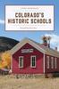 הספר Colorado's Historic Schools