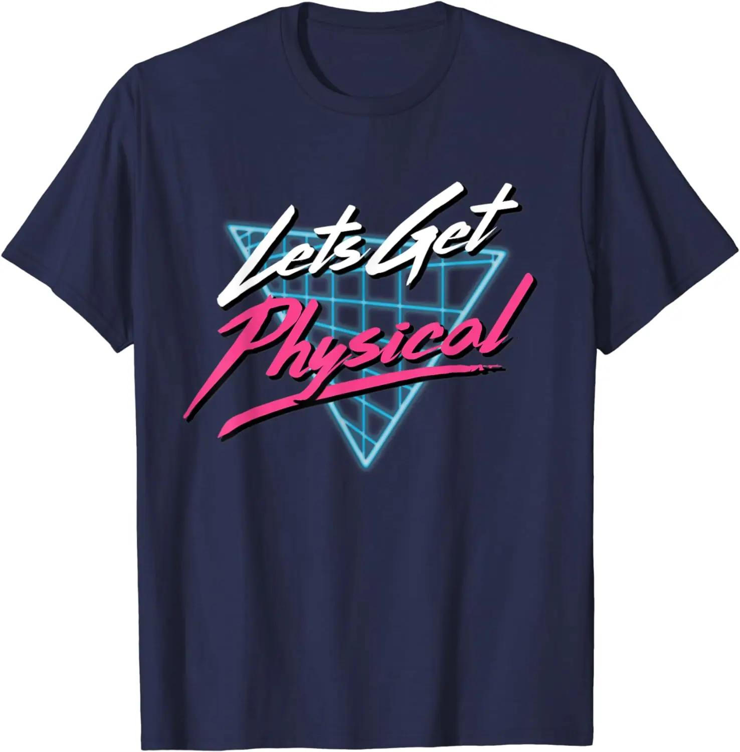 Футболка Lets Get Physical Workout Gym Tee Totally Rad Retro 80 S S армия зеленый