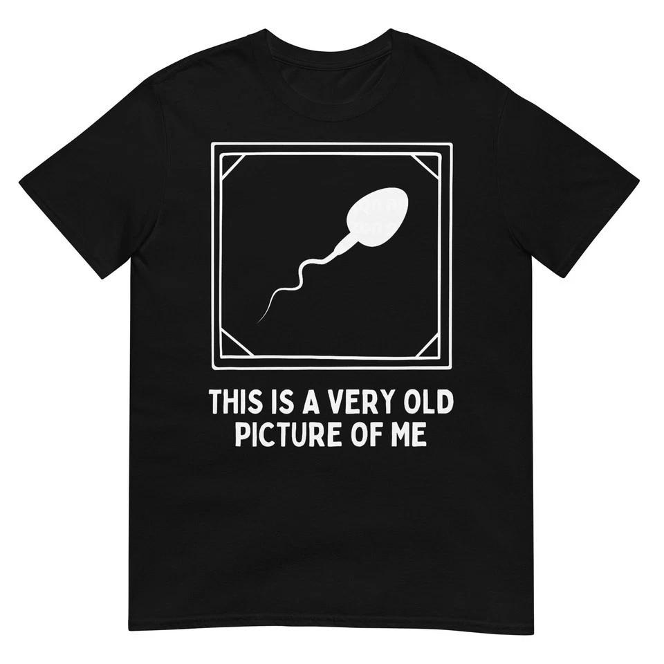 This Is A Very Old Picture Of Me Shirt S5xl E14587 S
