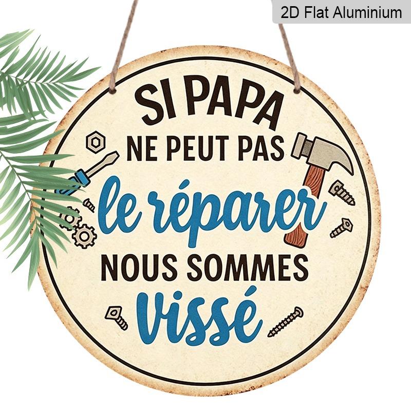 

2D Flat Father s Day Themed Aluminum Pendant, Available in Various Sizes. Featuring Fun French Quotes and Quirky Tools, It s An Ideal Choice for Home 7.87×7.87inch