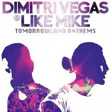 

CD DIMITRI VEGAS & LIKE MIKE - Tomorrowland Anthems AVCD93347 Avex Music Crea 2016 Japan ObiDance & Electronica Used