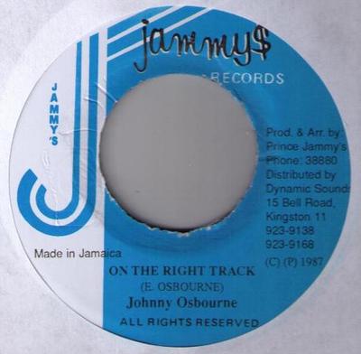 7inch Record JOHNNY OSBOURNE  On The Right Track NONE Jammys Records 1987 Jamaica Reggae Ska  Dub Used